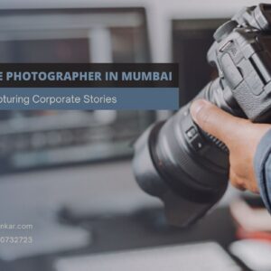 Read more about the article Corporate Photographer in Mumbai – Capturing Corporate Stories